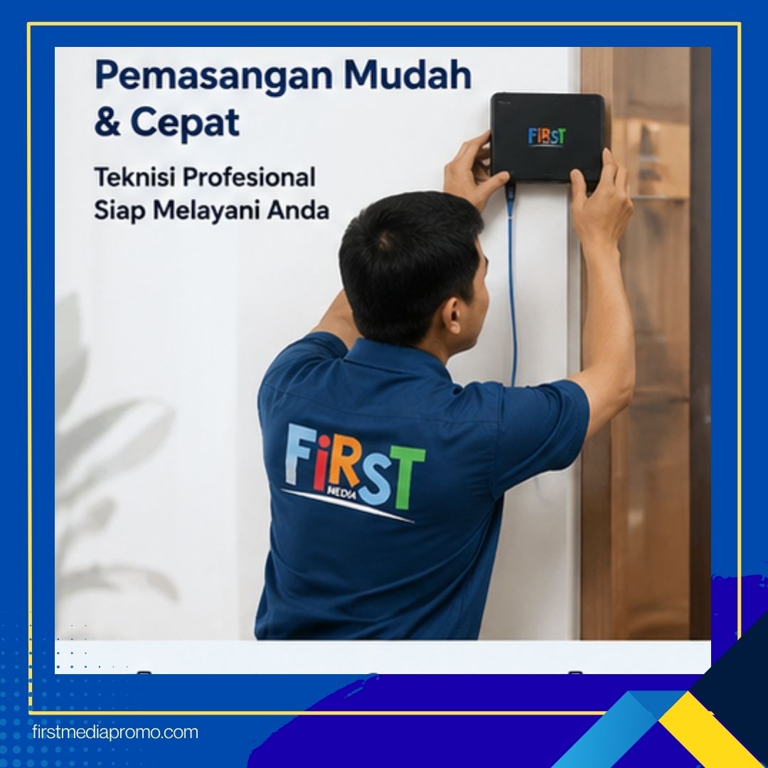 teknisi first media