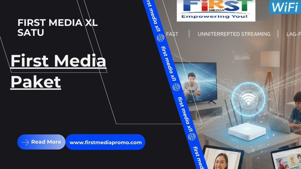 First Media Paket Terbaru 2026
